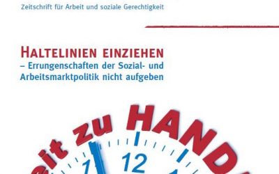 „Haltelinien einziehen – Errungenschaften der Sozial- und Arbeitsmarktpolitik nicht aufgeben“