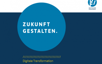 Deutscher Frauenrat: Neues Positionspapier zur digitalen Zukunft