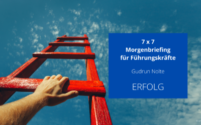 Spiritueller Impuls aus dem Buch 7×7 Morgenbriefing für Führungskräfte