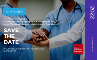FORUM: Bessere Arbeitsbedingungen für Pflegekräfte bei hoher Pflegequalität sind notwendig und finanzierbar!