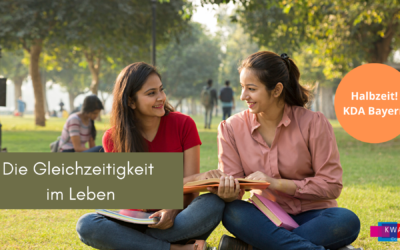 Halbzeit: Die Gleichzeitigkeit im Leben