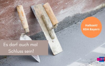 Halbzeit: Es darf auch mal Schluss sein!