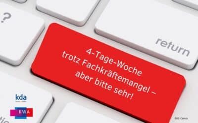 4-Tage-Woche trotz Fachkräftemangel – aber bitte sehr!