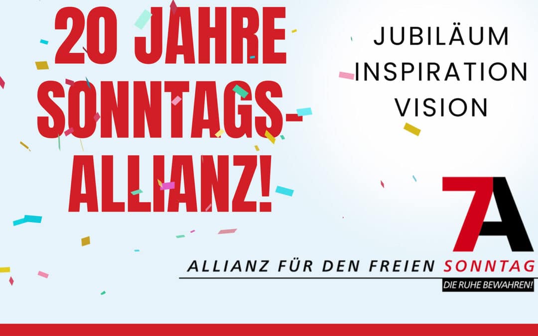20 Jahre Allianz für den freien Sonntag – jetzt anmelden zum Jubiläum!